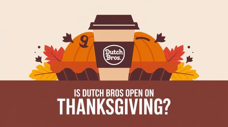 Is Dutch Bros open on thanksgiving